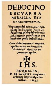 Joannes Haranbururen Debocino escuarra-ren lehenbiziko faksimile edizioaren azala (Bordele, 1635).<br><br>